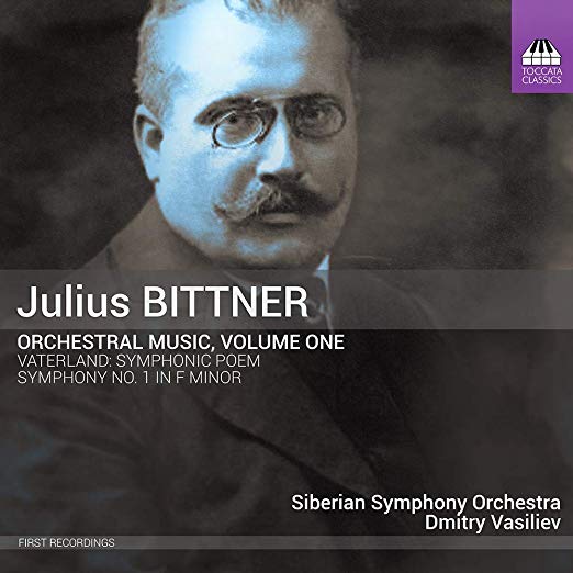 JULIUS BITTNER - Orchestral Music Vol. 1