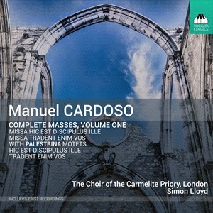 MANUEL CARDOSO - Complete Masses Vol. 1