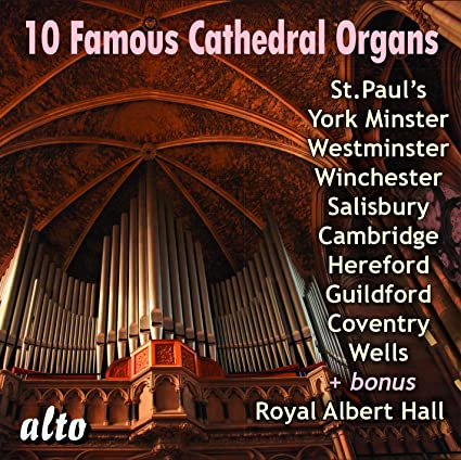 10 FAMOUS CATHEDRAL ORGANS