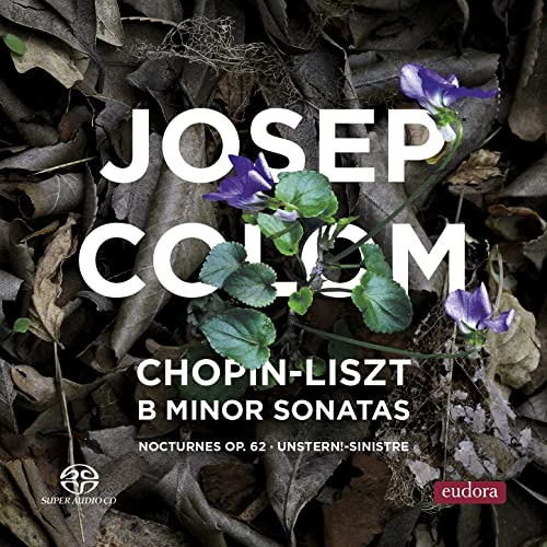 CHOPIN / LISZT - B Minor Sonatas