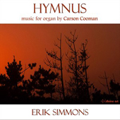 CARSON COOMAN - Hymnus: Music for Organ