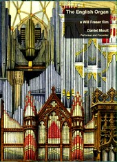 THE ENGLISH ORGAN - Will Fraser - Daniel Moult