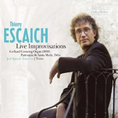 THIERRY ESCAICH - Live Improvisations