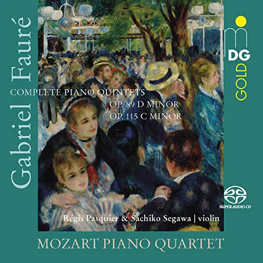 GABRIEL FAURÉ - Complete Piano Quintets