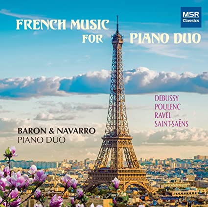 FRENCH MUSIC FOR PIANO DUO - Baron & Navarro Piano Duo