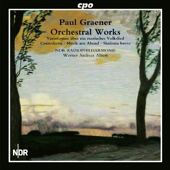 PAUL GRAENER - Orchestral Works Vol. 1