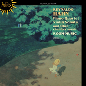 Hahn - Chamber Music