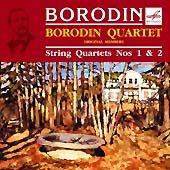 ALEXANDER BORODIN - STRING QUARTETS 1 & 2