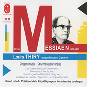 OLIVIER MESSIAEN - VARIOUS ORGAN WORKS