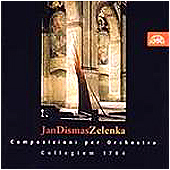 JAN DISMAS ZELENKA - WORKS FOR ORCHESTRA