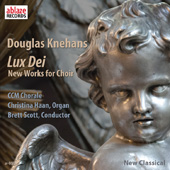 DOUGLAS KNEHANS - Lux Dei