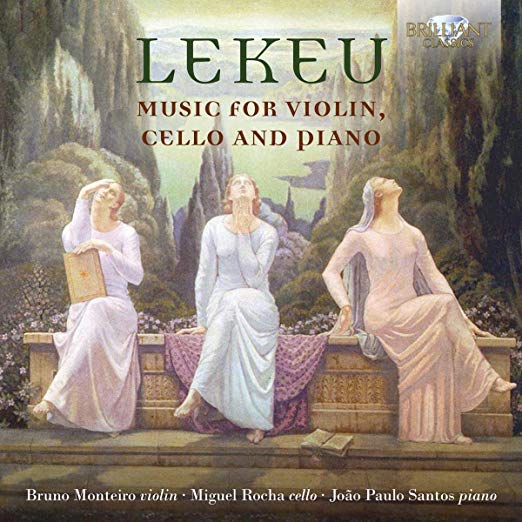 GUILLAUME LEKEU - Music for Violin, Cello and Piano