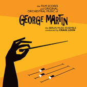 GEORGE MARTIN - Film Scores and Original Orchestral Music