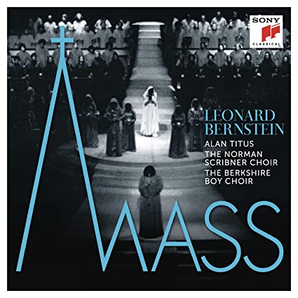 LEONARD BERNSTEIN - Mass