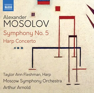 ALEXANDER MOSOLOV - Symphony No. 5