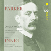 HORATIO PARKER - Organ Works