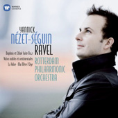 Maurice Ravel - Orchestral Works - Yannick Nzet-Sguin
