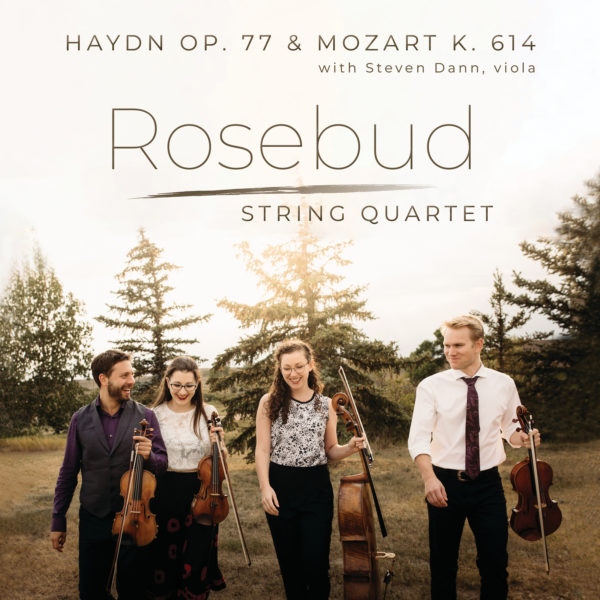 ROSEBUD STRING QUARTET - Haydn and Mozart