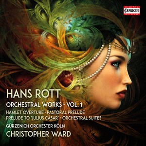 HANS ROTT - Orchestral Works Vol. 1