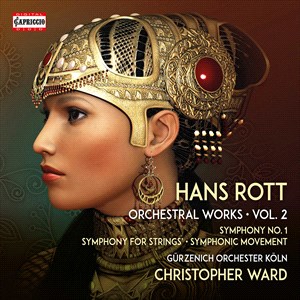 HANS ROTT - Orchestral Works Vol. 2