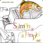 John Salmon - Salmon is a Jumpin'