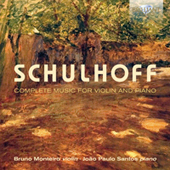 ERWIN SCHULHOFF - Complete Music for Violin and Piano