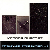 PETERIS VASKS - STRING QUARTET NO. 4