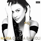 Cecilia Bartoli - Maria