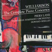 MALCOLM WILLIAMSON - Complete Piano Concertos
