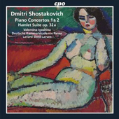 DMITRI SHOSTAKOVICH - Piano Concertos